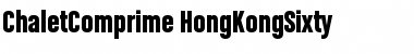 Download ChaletComprime-HongKongSixty Font Download ChaletComprime-HongKongSixty Font