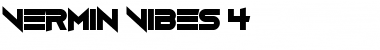 Download Vermin Vibes 4 Font Download Vermin Vibes 4 Font