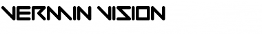 Download Vermin Vision Font Download Vermin Vision Font