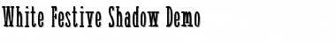 Download White Festive Shadow Demo Font Download White Festive Shadow Demo Font