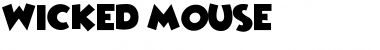 Download Wicked Mouse Font Download Wicked Mouse Font