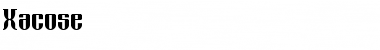 Download Xacose Font Download Xacose Font