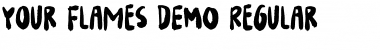 Download Your Flames DEMO Font Download Your Flames DEMO Font