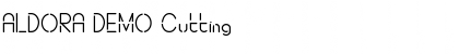 Download ALDORA DEMO Cutting Font Download ALDORA DEMO Cutting Font