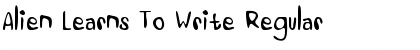 Download Alien Learns To Write Font Download Alien Learns To Write Font
