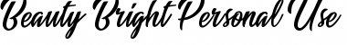 Download Beauty Bright Personal Use Font Download Beauty Bright Personal Use Font