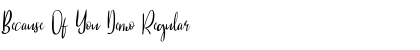 Download Because Of You Demo Font Download Because Of You Demo Font