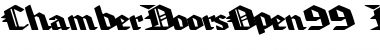 Download ChamberDoorsOpen99 Font Download ChamberDoorsOpen99 Font