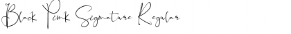Download Black Pink Signature Font Download Black Pink Signature Font
