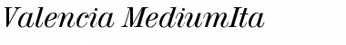 Download Valencia-MediumIta Font Download Valencia-MediumIta Font