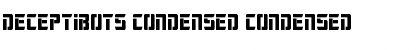 Download Deceptibots Condensed Font Download Deceptibots Condensed Font