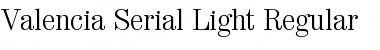 Download Valencia-Serial-Light Font Download Valencia-Serial-Light Font