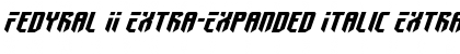 Download Fedyral II Extra-Expanded Italic Font Download Fedyral II Extra-Expanded Italic Font