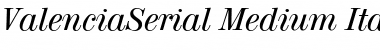 Download ValenciaSerial-Medium Font Download ValenciaSerial-Medium Font