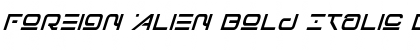 Download Foreign Alien Bold Italic Font Download Foreign Alien Bold Italic Font