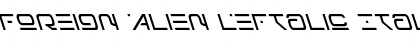 Download Foreign Alien Leftalic Font Download Foreign Alien Leftalic Font