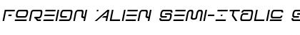Download Foreign Alien Semi-Italic Font Download Foreign Alien Semi-Italic Font
