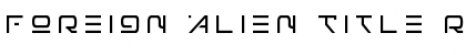 Download Foreign Alien Title Font Download Foreign Alien Title Font