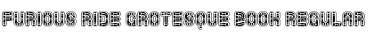 Download Furious Ride Grotesque Book Font Download Furious Ride Grotesque Book Font