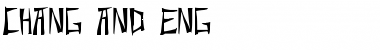 Download Chang and Eng Font Download Chang and Eng Font