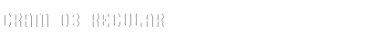 Download GRAM 03 Font Download GRAM 03 Font