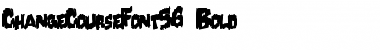 Download ChangeCourseFont56 Font Download ChangeCourseFont56 Font