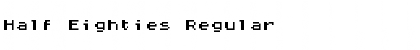 Download Half Eighties Font Download Half Eighties Font