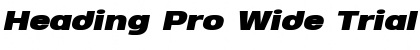 Download Heading Pro Wide Trial Font Download Heading Pro Wide Trial Font