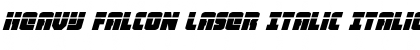 Download Heavy Falcon Laser Italic Font Download Heavy Falcon Laser Italic Font