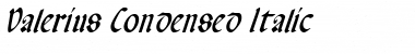 Download Valerius Condensed Italic Font Download Valerius Condensed Italic Font