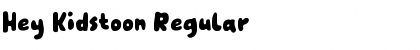Download Hey Kidstoon Font Download Hey Kidstoon Font