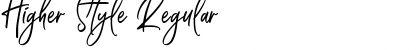 Download Higher Style Font Download Higher Style Font