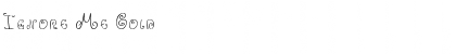 Download Ignore Me Font Download Ignore Me Font