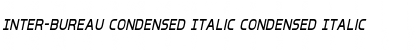 Download Inter-Bureau Condensed Italic Font Download Inter-Bureau Condensed Italic Font