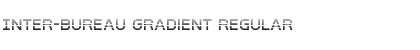 Download Inter-Bureau Gradient Font Download Inter-Bureau Gradient Font