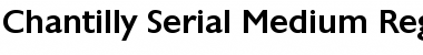 Download Chantilly-Serial-Medium Font Download Chantilly-Serial-Medium Font