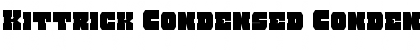 Download Kittrick Condensed Font Download Kittrick Condensed Font