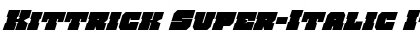 Download Kittrick Super-Italic Font Download Kittrick Super-Italic Font