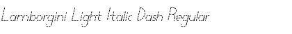 Download Lamborgini Light Italic Dash Font Download Lamborgini Light Italic Dash Font