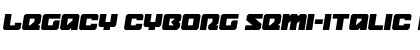 Download Legacy Cyborg Semi-Italic Font Download Legacy Cyborg Semi-Italic Font