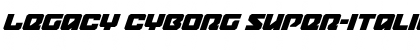 Download Legacy Cyborg Super-Italic Font Download Legacy Cyborg Super-Italic Font