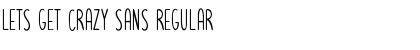 Download Lets get crazy sans Font Download Lets get crazy sans Font