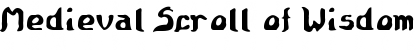 Download Medieval Scroll of Wisdom Font Download Medieval Scroll of Wisdom Font