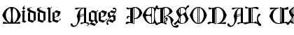 Download Middle Ages PERSONAL USE Font Download Middle Ages PERSONAL USE Font