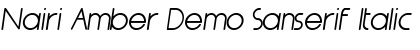 Download Nairi Amber Demo Sanserif Italic Font Download Nairi Amber Demo Sanserif Italic Font