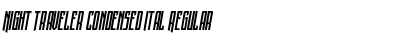 Download Night Traveler Condensed Ital Font Download Night Traveler Condensed Ital Font