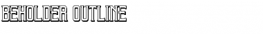 Download Beholder Outline Font Download Beholder Outline Font