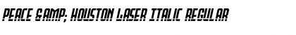 Download Peace & Houston Laser Italic Font Download Peace & Houston Laser Italic Font