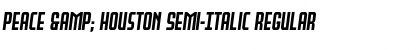 Download Peace & Houston Semi-Italic Font Download Peace & Houston Semi-Italic Font