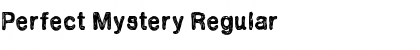 Download Perfect Mystery Font Download Perfect Mystery Font